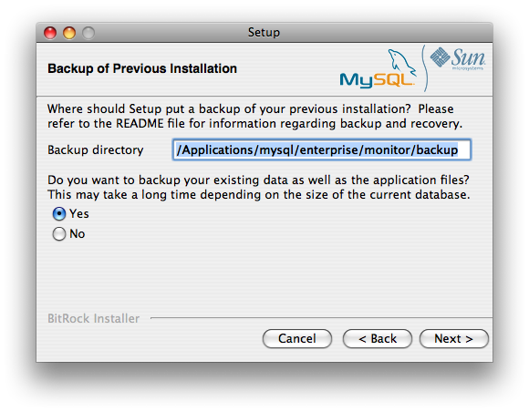 MySQL Enterprise Monitor:
                  サーバの更新:
                  直前のインストールのバックアップ