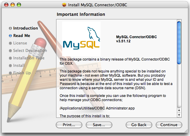 Connector/ODBC Mac OS X Installer -
                  Important Information